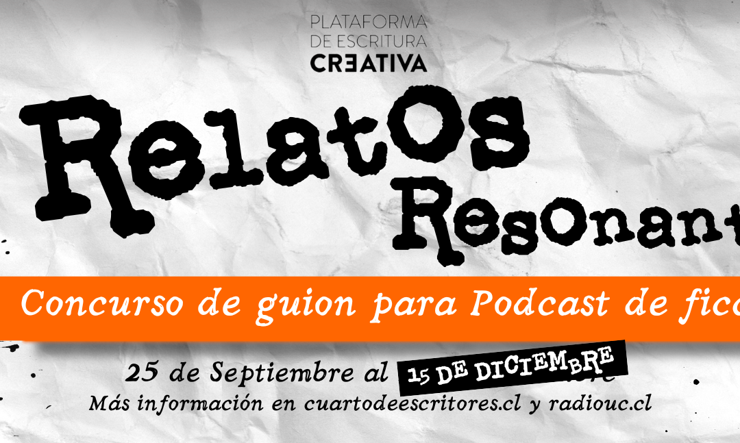 «Relatos Resonantes»: el nuevo concurso de guion de podcast de ficción