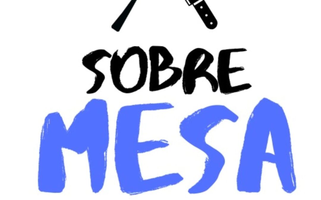 Transforma tus tardes con «Sobre Mesa»: tendencias, historias y más.